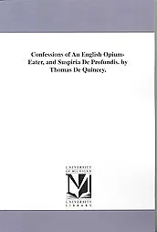 Confessions of an English Opium-eater