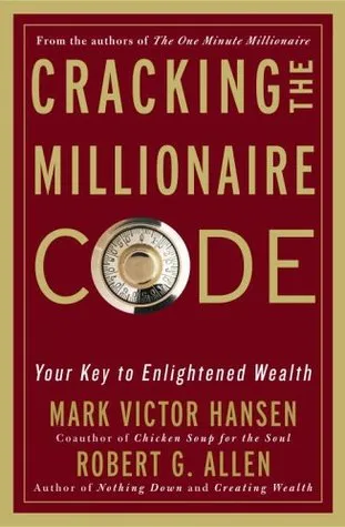 Cracking the Millionaire Code: Your Key to Enlightened Wealth