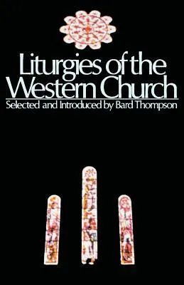 Liturgies of the Western Church