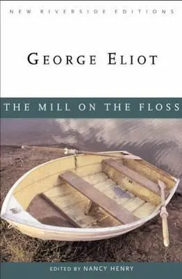 The Mill on the Floss: complete text with introduction, historical contexts, critical essays