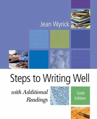 Steps to Writing Well with Additional Readings (with InfoTrac )