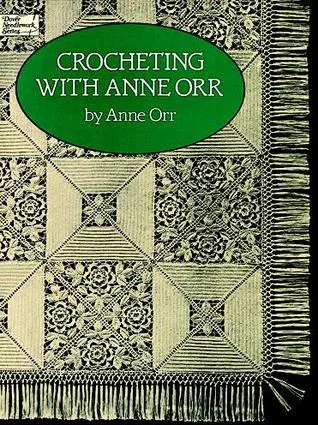 Crocheting with Anne Orr