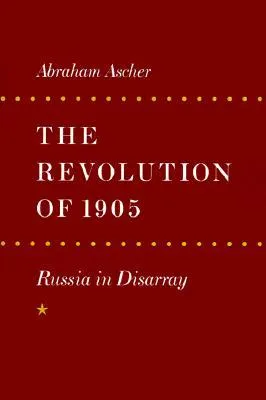 The Revolution of 1905: Russia in Disarray