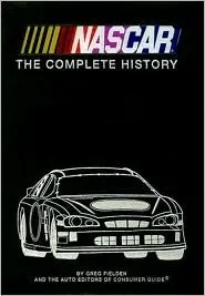 NASCAR: The Complete History