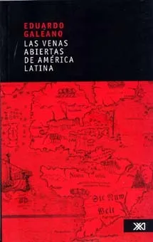 Las venas abiertas de América Latina