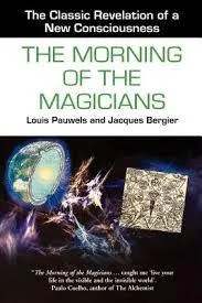 The Morning Of The Magicians