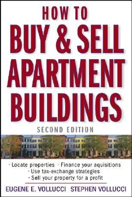 How to Buy and Sell Apartment Buildings