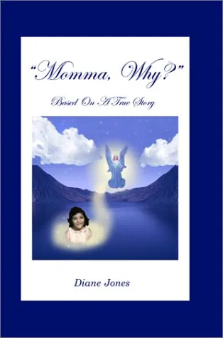 Momma Why?: Based on a True Story?