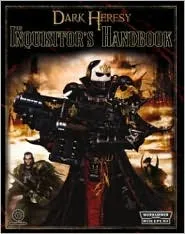 Warhammer 40,000 Roleplay: The Inquisitor