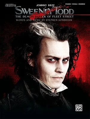 Sweeney Todd- Movie Selections- Piano,Vocal