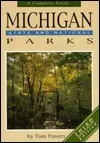 Michigan State And National Parks: A Complete Guide