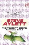 The Velocity Gospel