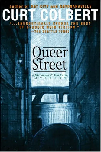 Queer Street: A Jake Rossiter & Miss Jenkins Mystery