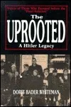 The Uprooted: A Hitler Legacy