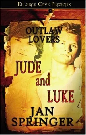 Outlaw Lovers: Jude and Luke