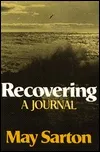 Recovering: A Journal, 1979-1980