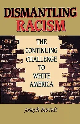 Dismantling Racism