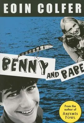 Benny and Babe