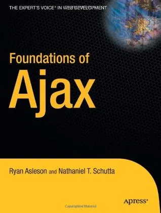 Foundations of Ajax