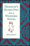 Hedayat's "Blind Owl" as a Western Novel