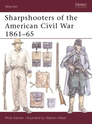 Sharpshooters of the American Civil War 1861–65