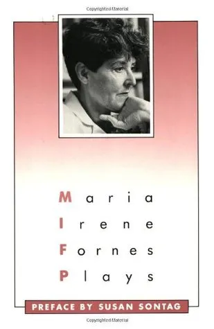 Plays: Maria Irene Fornes