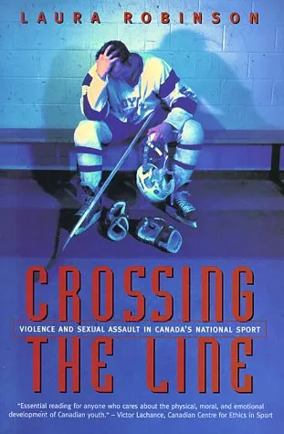 Crossing the Line: Violence and Sexual Assault in Canada