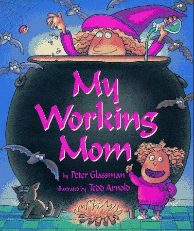 My Working Mom