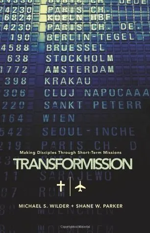 TransforMission: Making Disciples through Short-Term Missions