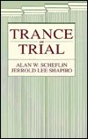 Trance on Trial