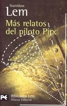 Más relatos del piloto Pirx