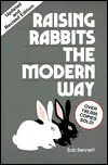 Raising Rabbits the Modern Way