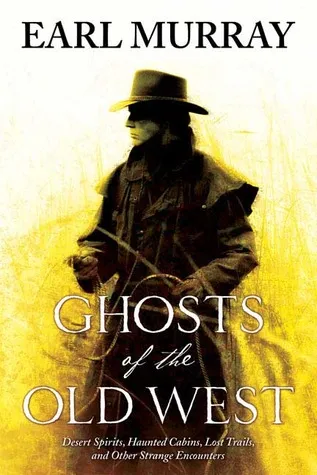 Ghosts of the Old West