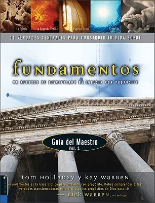 Fundamentos, Guia del Maestro Vol. 1,  11 Verdades Centrales Para Construir Tu Vida Sobre