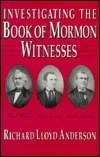 Investigating the Book of Mormon Witnesses