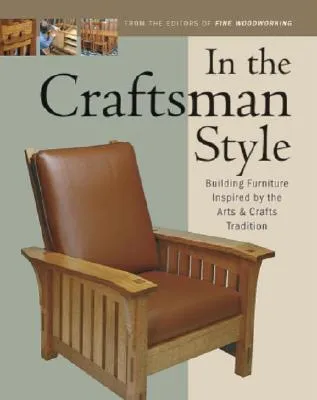 In the Craftsman Style