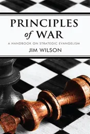 Principles of War: Thoughts on Strategic Evangelism