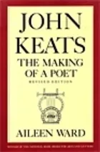 John Keats: The Making of a Poet