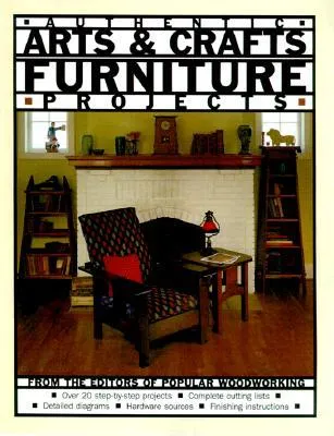 Arts & Crafts Furniture: Projects You Can Build for the Home