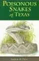 Poisonous Snakes of Texas