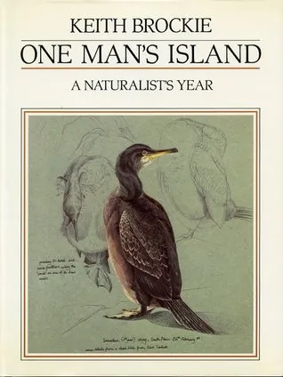 One Man's Island: A Naturalist's Year