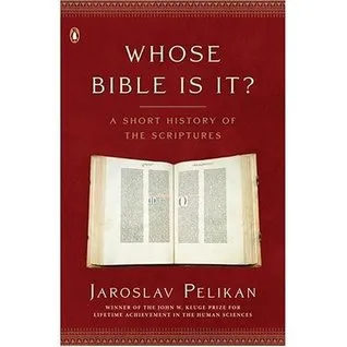 Whose Bible Is It?: A History Of The Scriptures Through The Ages