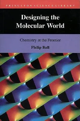 Designing the Molecular World: Chemistry at the Frontier