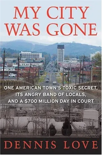 My City Was Gone: One American Town