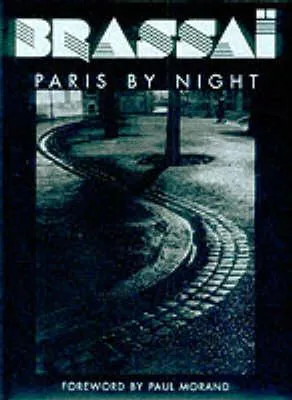 Brassai: Paris by Night