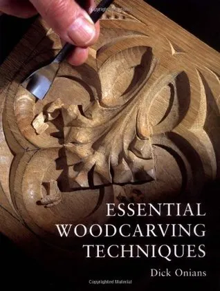 Essential Woodcarving Techniques