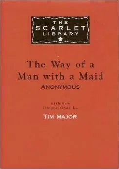 The Way of a Man with a Maid