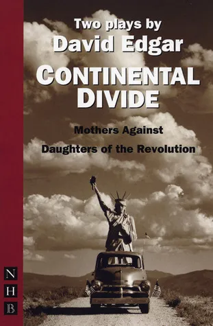 Continental Divide: Daughters of the Revolution & Mothers Against