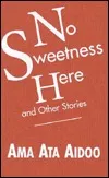 No Sweetness Here and Other Stories