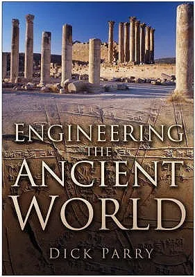 Engineering The Ancient World